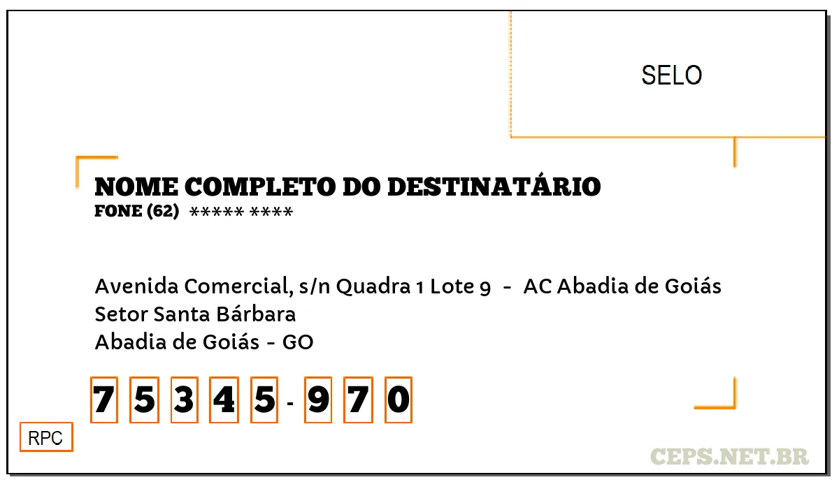 CEP ABADIA DE GOIÁS - GO, DDD 62, CEP 75345970, AVENIDA COMERCIAL, S/N QUADRA 1 LOTE 9 , BAIRRO SETOR SANTA BÁRBARA.