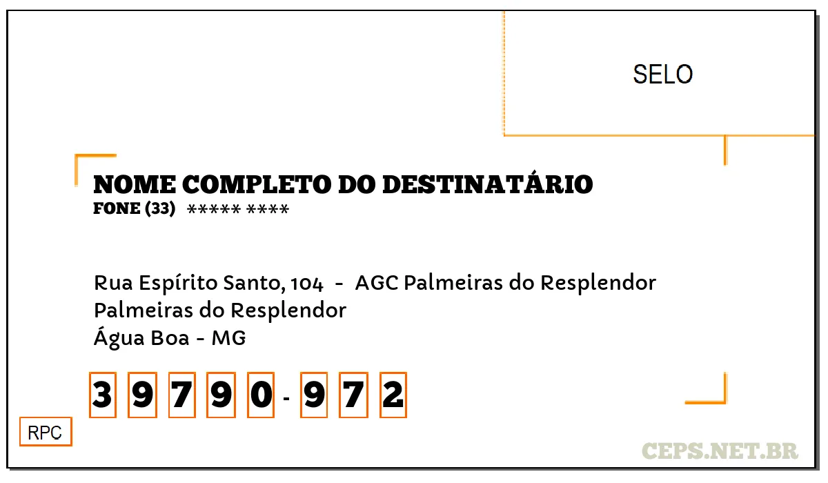 CEP ÁGUA BOA - MG, DDD 33, CEP 39790972, RUA ESPÍRITO SANTO, 104 , BAIRRO PALMEIRAS DO RESPLENDOR.