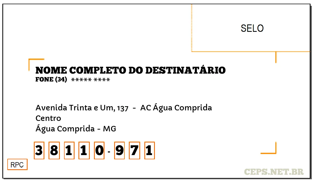 CEP ÁGUA COMPRIDA - MG, DDD 34, CEP 38110971, AVENIDA TRINTA E UM, 137 , BAIRRO CENTRO.