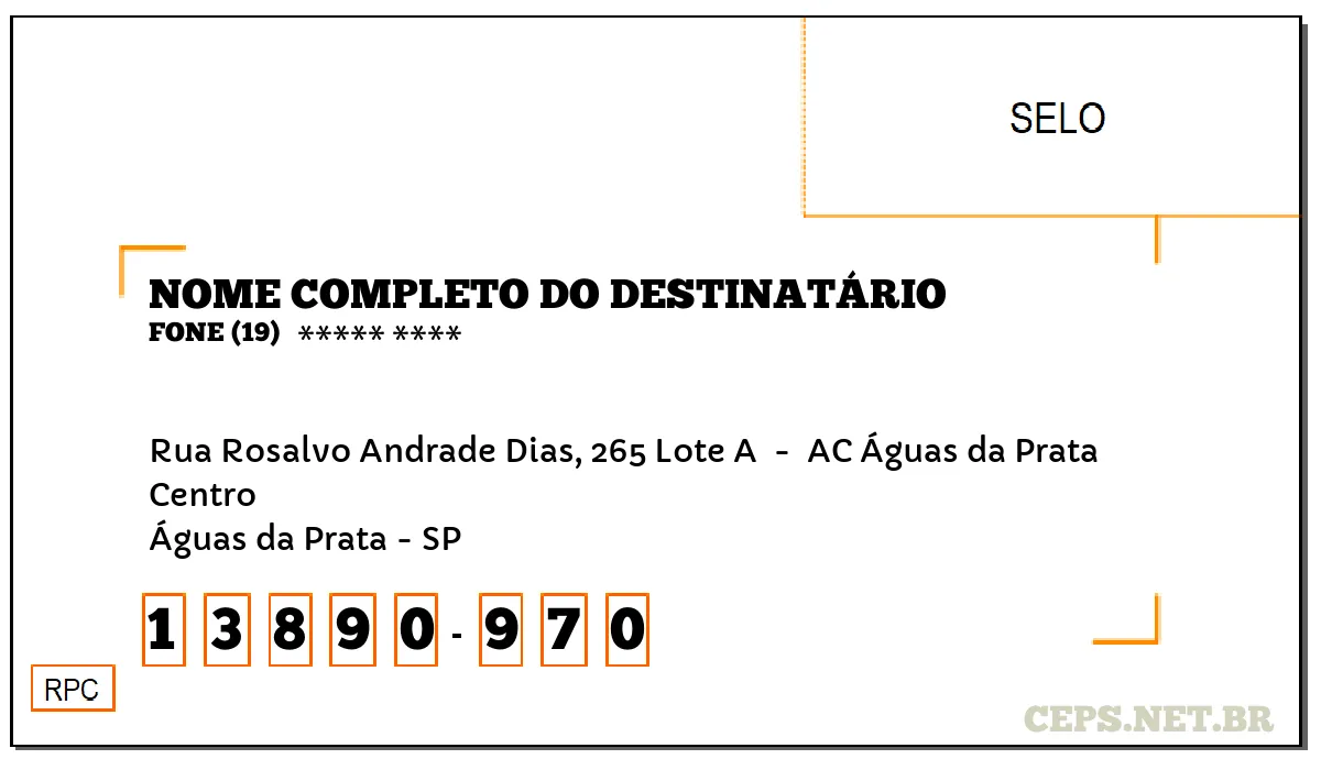 CEP ÁGUAS DA PRATA - SP, DDD 19, CEP 13890970, RUA ROSALVO ANDRADE DIAS, 265 LOTE A , BAIRRO CENTRO.