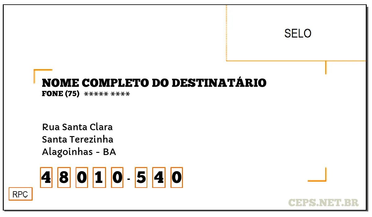 CEP ALAGOINHAS - BA, DDD 75, CEP 48010540, RUA SANTA CLARA, BAIRRO SANTA TEREZINHA.