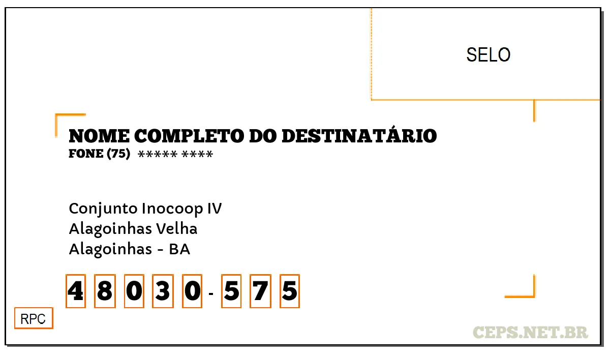 CEP ALAGOINHAS - BA, DDD 75, CEP 48030575, CONJUNTO INOCOOP IV, BAIRRO ALAGOINHAS VELHA.