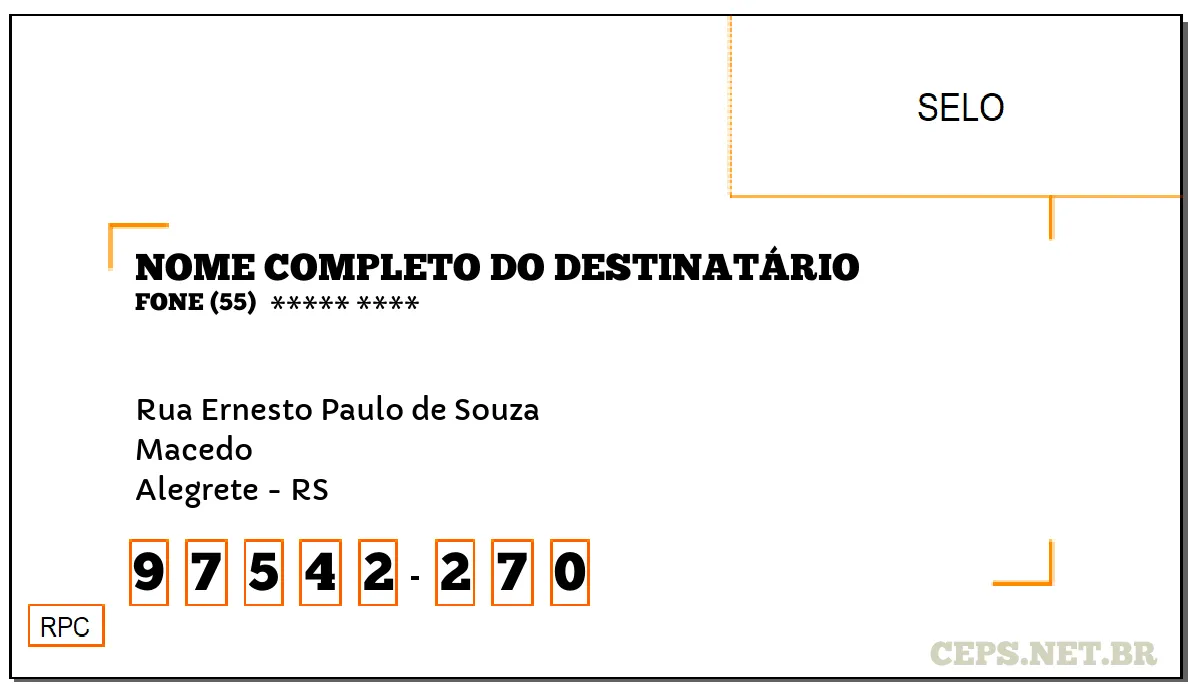 CEP ALEGRETE - RS, DDD 55, CEP 97542270, RUA ERNESTO PAULO DE SOUZA, BAIRRO MACEDO.