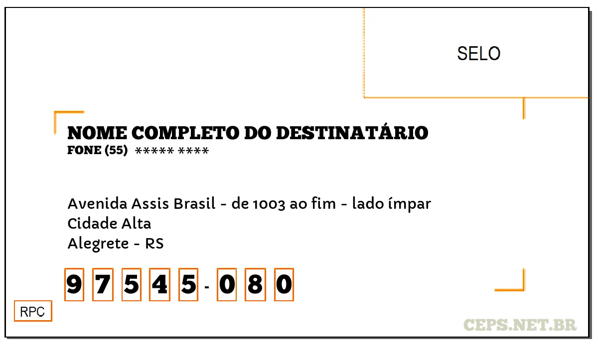 CEP ALEGRETE - RS, DDD 55, CEP 97545080, AVENIDA ASSIS BRASIL - DE 1003 AO FIM - LADO ÍMPAR, BAIRRO CIDADE ALTA.