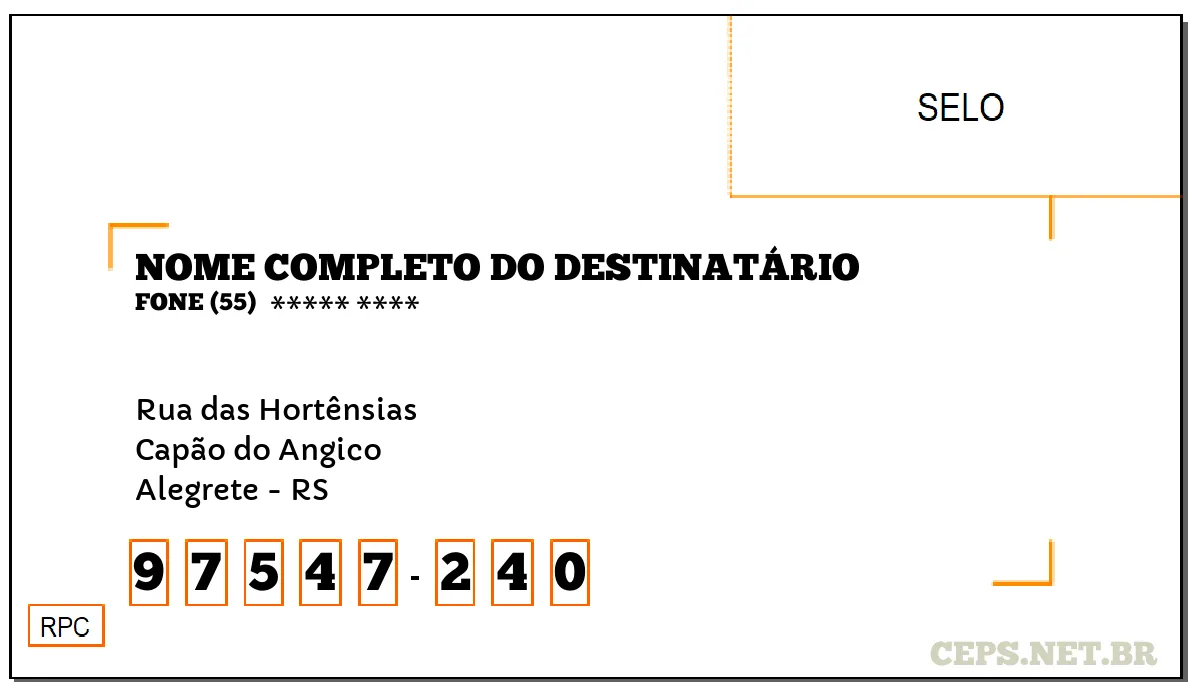 CEP ALEGRETE - RS, DDD 55, CEP 97547240, RUA DAS HORTÊNSIAS, BAIRRO CAPÃO DO ANGICO.