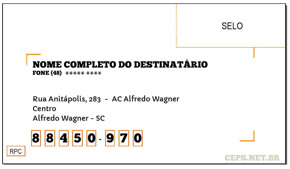 CEP ALFREDO WAGNER - SC, DDD 48, CEP 88450970, RUA ANITÁPOLIS, 283 , BAIRRO CENTRO.