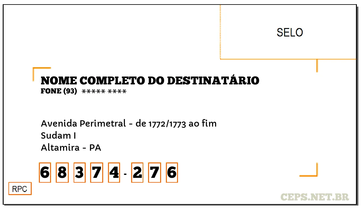 CEP ALTAMIRA - PA, DDD 93, CEP 68374276, AVENIDA PERIMETRAL - DE 1772/1773 AO FIM, BAIRRO SUDAM I.