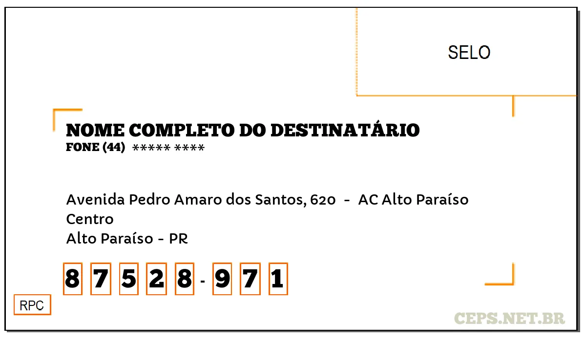 CEP ALTO PARAÍSO - PR, DDD 44, CEP 87528971, AVENIDA PEDRO AMARO DOS SANTOS, 620 , BAIRRO CENTRO.