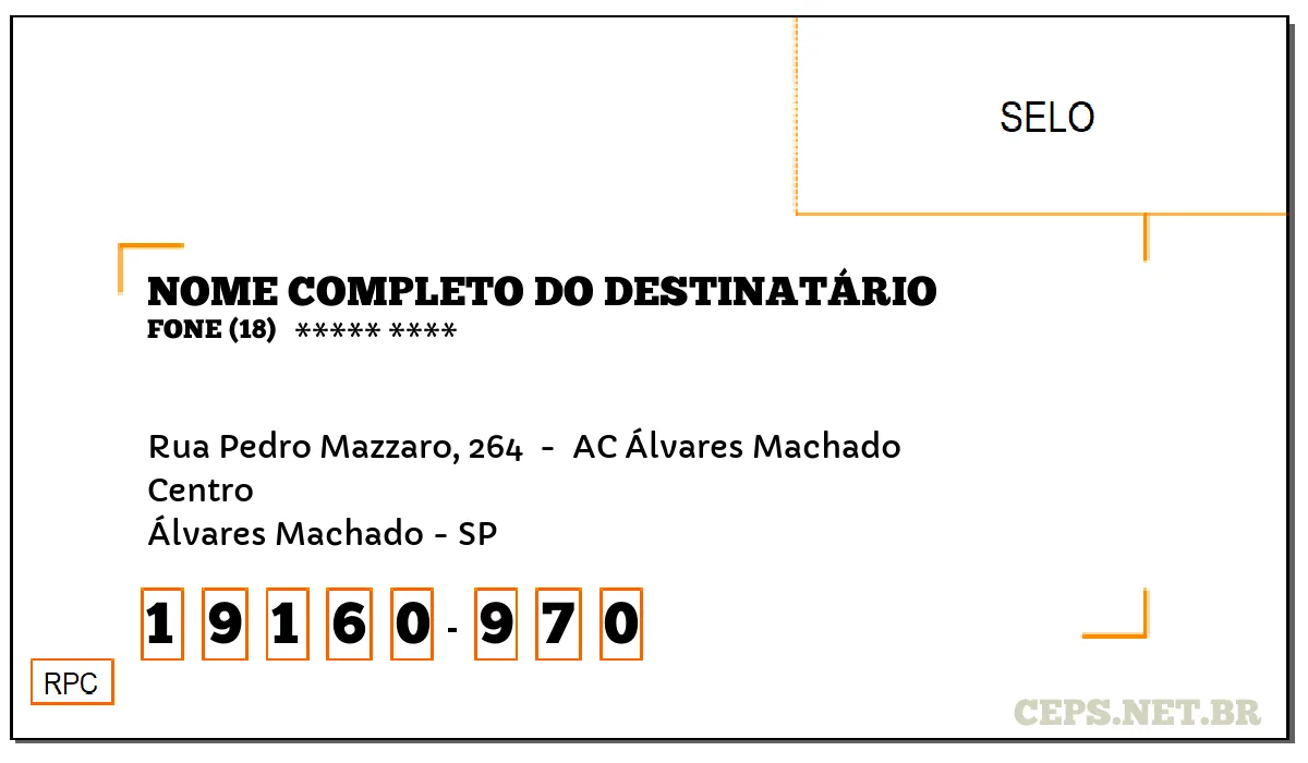 CEP ÁLVARES MACHADO - SP, DDD 18, CEP 19160970, RUA PEDRO MAZZARO, 264 , BAIRRO CENTRO.