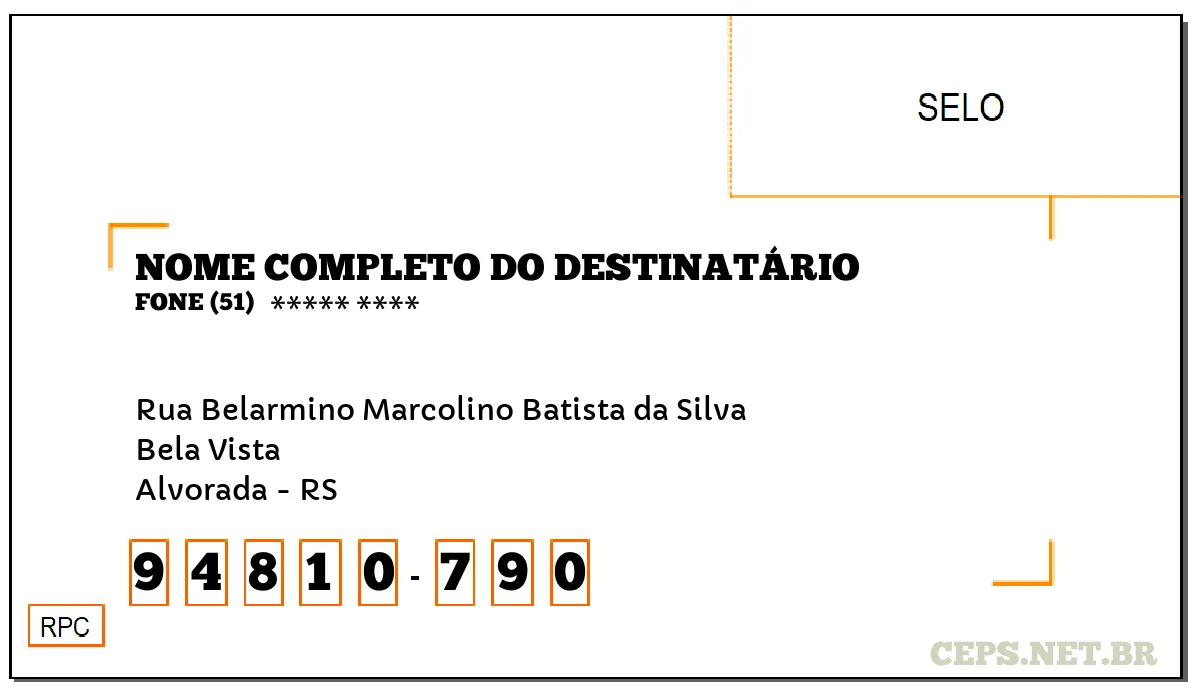 CEP ALVORADA - RS, DDD 51, CEP 94810790, RUA BELARMINO MARCOLINO BATISTA DA SILVA, BAIRRO BELA VISTA.