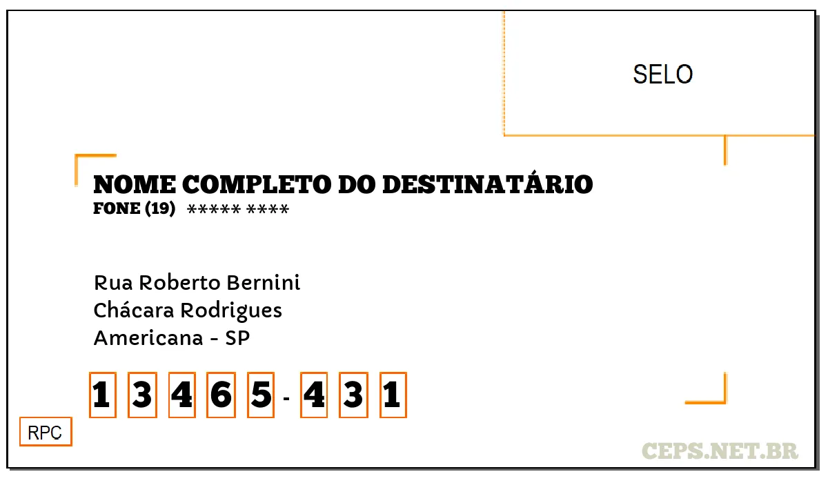 CEP AMERICANA - SP, DDD 19, CEP 13465431, RUA ROBERTO BERNINI, BAIRRO CHÁCARA RODRIGUES.