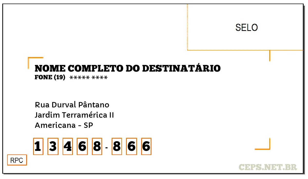 CEP AMERICANA - SP, DDD 19, CEP 13468866, RUA DURVAL PÂNTANO, BAIRRO JARDIM TERRAMÉRICA II.