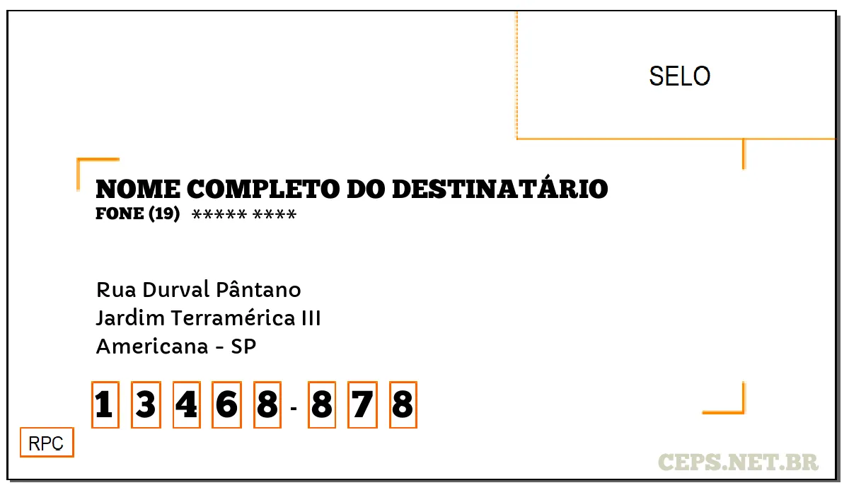 CEP AMERICANA - SP, DDD 19, CEP 13468878, RUA DURVAL PÂNTANO, BAIRRO JARDIM TERRAMÉRICA III.