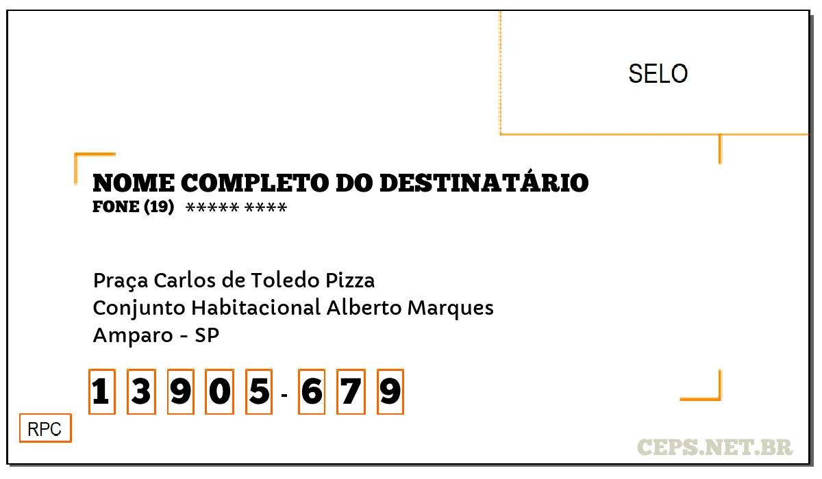 CEP AMPARO - SP, DDD 19, CEP 13905679, PRAÇA CARLOS DE TOLEDO PIZZA, BAIRRO CONJUNTO HABITACIONAL ALBERTO MARQUES.