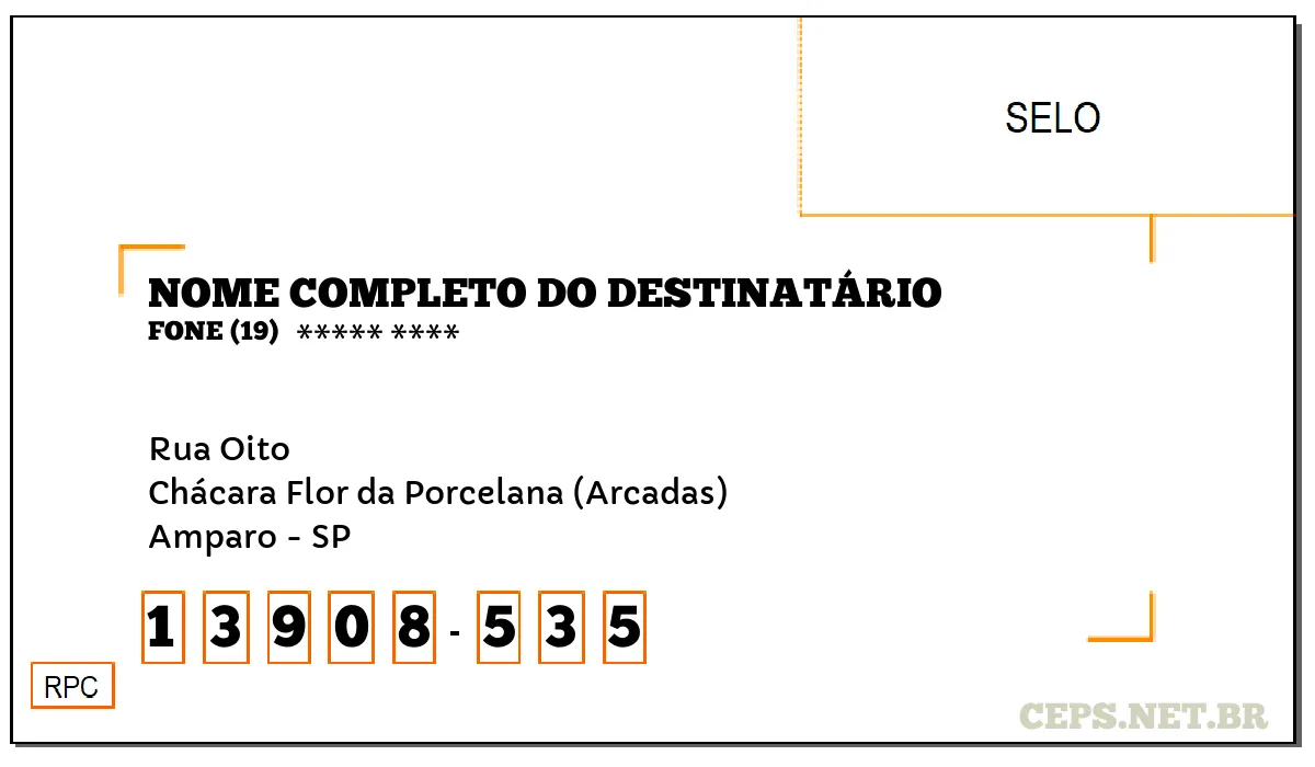 CEP AMPARO - SP, DDD 19, CEP 13908535, RUA OITO, BAIRRO CHÁCARA FLOR DA PORCELANA (ARCADAS).