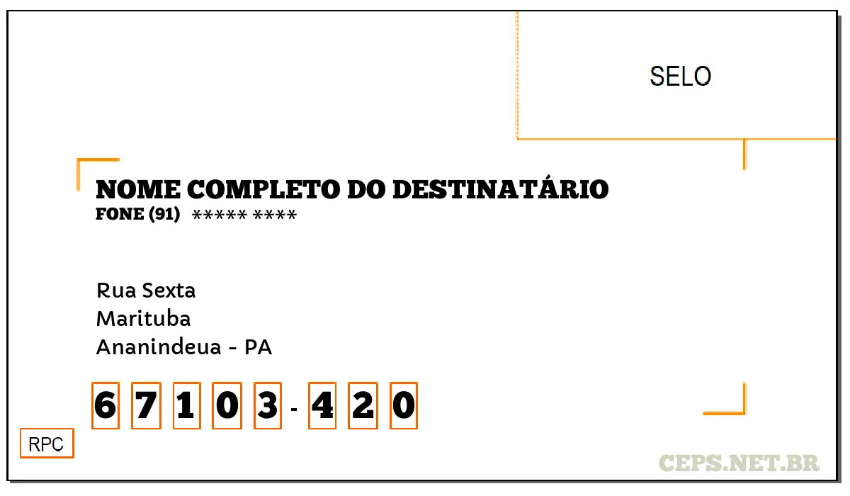 CEP ANANINDEUA - PA, DDD 91, CEP 67103420, RUA SEXTA, BAIRRO MARITUBA.