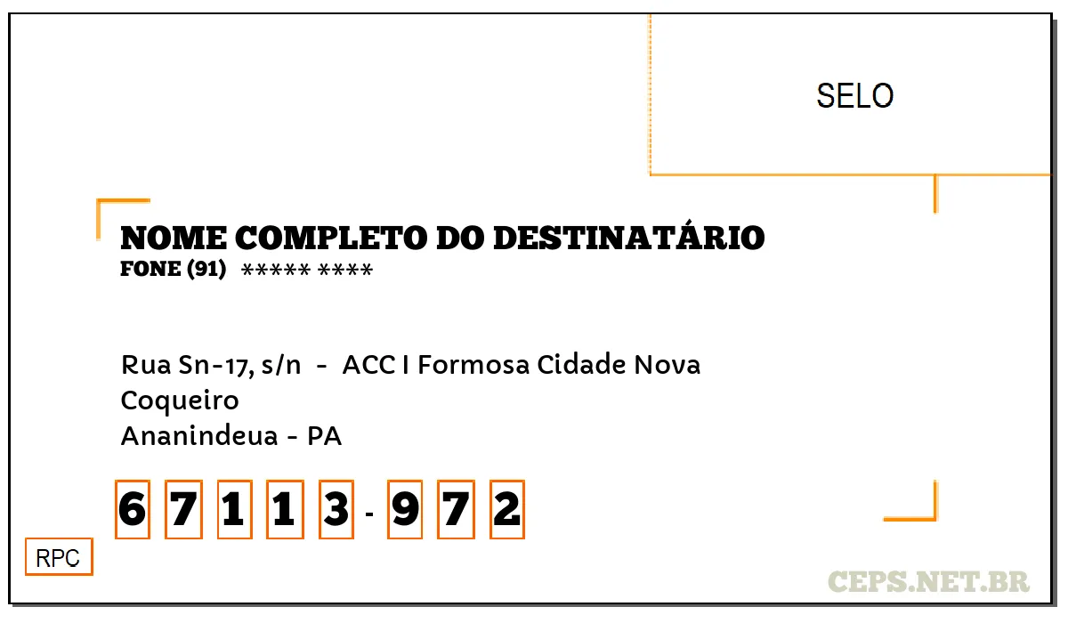 CEP ANANINDEUA - PA, DDD 91, CEP 67113972, RUA SN-17, S/N , BAIRRO COQUEIRO.