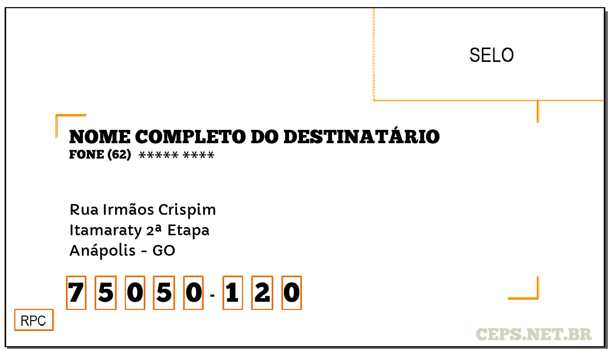 CEP ANÁPOLIS - GO, DDD 62, CEP 75050120, RUA IRMÃOS CRISPIM, BAIRRO ITAMARATY 2ª ETAPA.