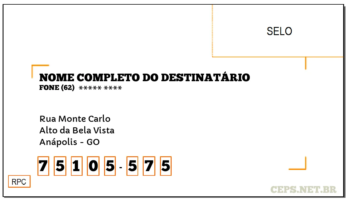 CEP ANÁPOLIS - GO, DDD 62, CEP 75105575, RUA MONTE CARLO, BAIRRO ALTO DA BELA VISTA.