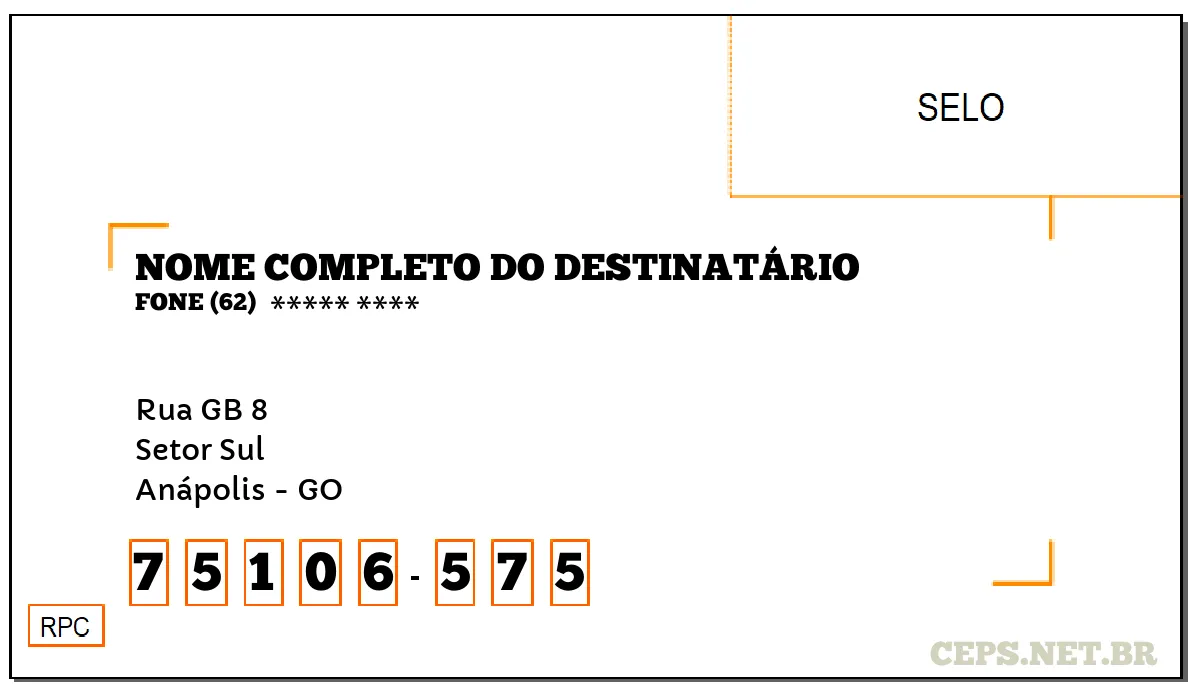 CEP ANÁPOLIS - GO, DDD 62, CEP 75106575, RUA GB 8, BAIRRO SETOR SUL.