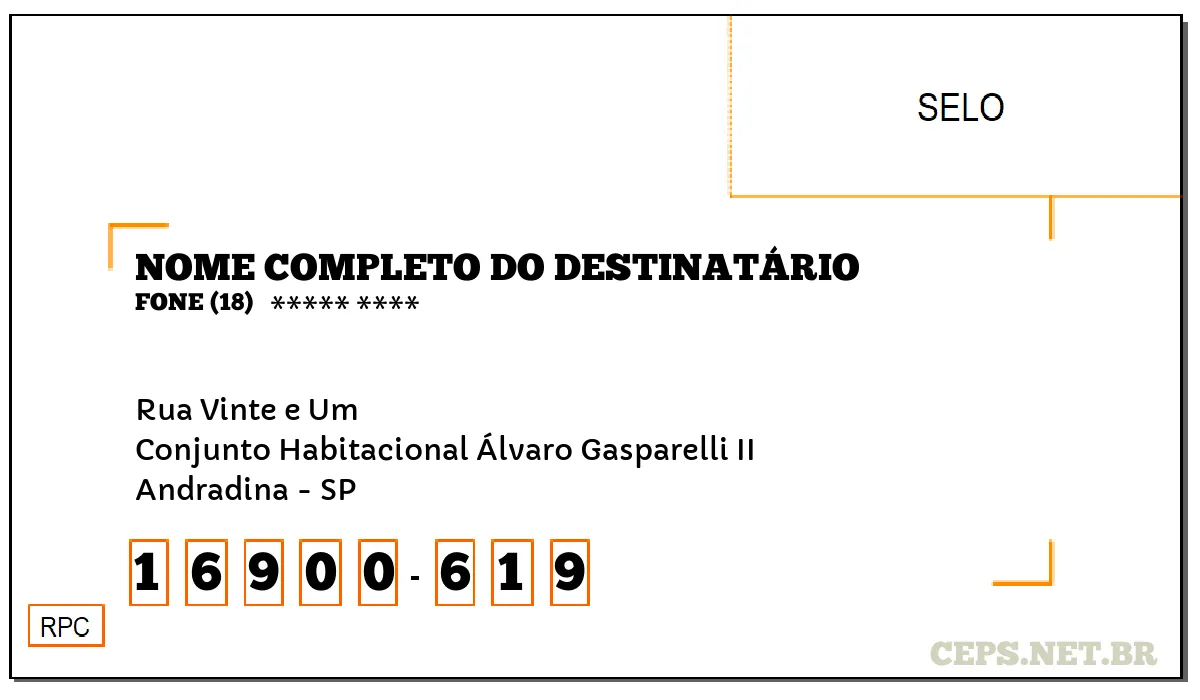 CEP ANDRADINA - SP, DDD 18, CEP 16900619, RUA VINTE E UM, BAIRRO CONJUNTO HABITACIONAL ÁLVARO GASPARELLI II.