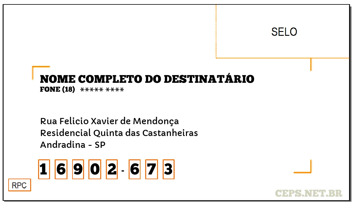 CEP ANDRADINA - SP, DDD 18, CEP 16902673, RUA FELICIO XAVIER DE MENDONÇA, BAIRRO RESIDENCIAL QUINTA DAS CASTANHEIRAS.