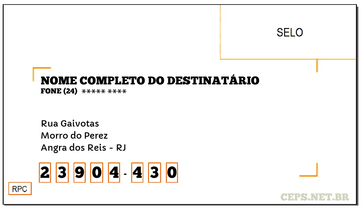 CEP ANGRA DOS REIS - RJ, DDD 24, CEP 23904430, RUA GAIVOTAS, BAIRRO MORRO DO PEREZ.