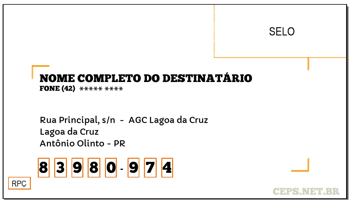 CEP ANTÔNIO OLINTO - PR, DDD 42, CEP 83980974, RUA PRINCIPAL, S/N , BAIRRO LAGOA DA CRUZ.