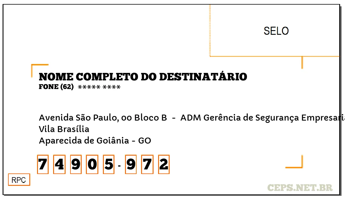 CEP APARECIDA DE GOIÂNIA - GO, DDD 62, CEP 74905972, AVENIDA SÃO PAULO, 00 BLOCO B , BAIRRO VILA BRASÍLIA.