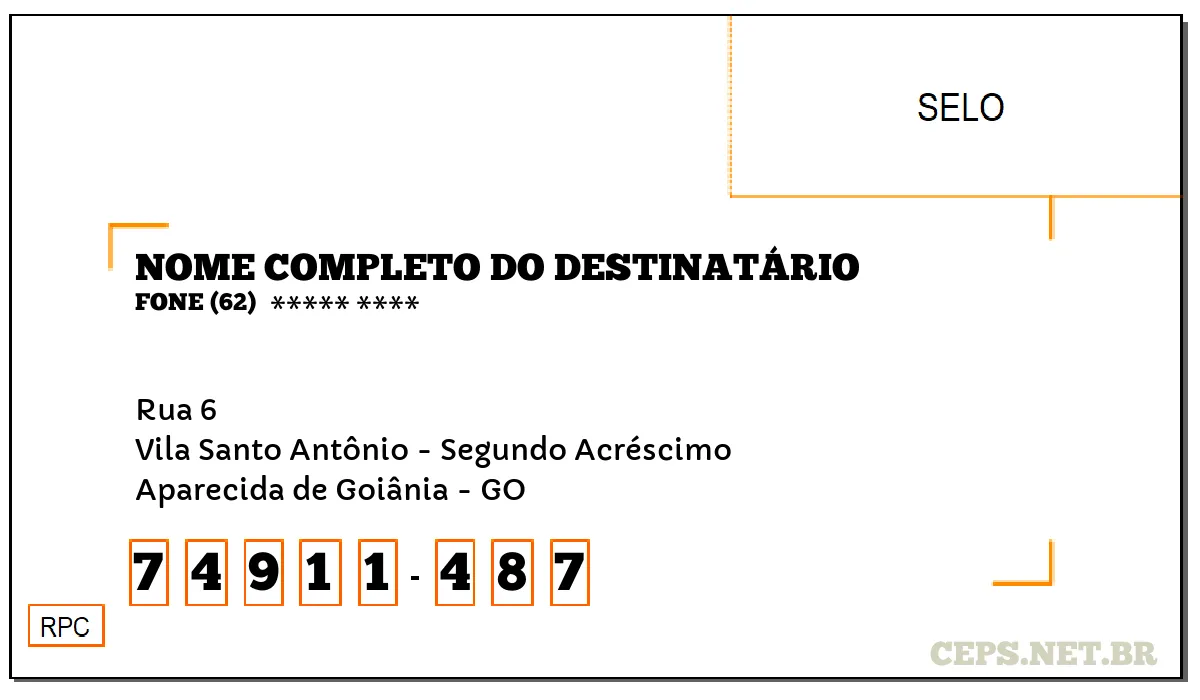 CEP APARECIDA DE GOIÂNIA - GO, DDD 62, CEP 74911487, RUA 6, BAIRRO VILA SANTO ANTÔNIO - SEGUNDO ACRÉSCIMO.