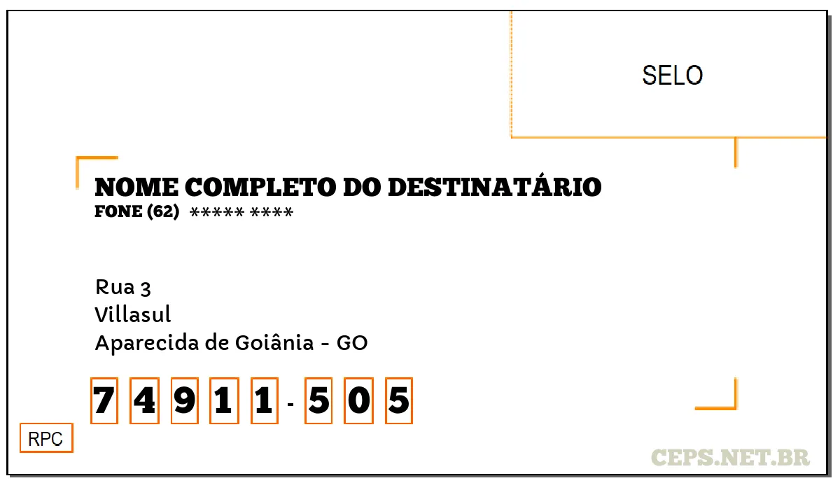 CEP APARECIDA DE GOIÂNIA - GO, DDD 62, CEP 74911505, RUA 3, BAIRRO VILLASUL.