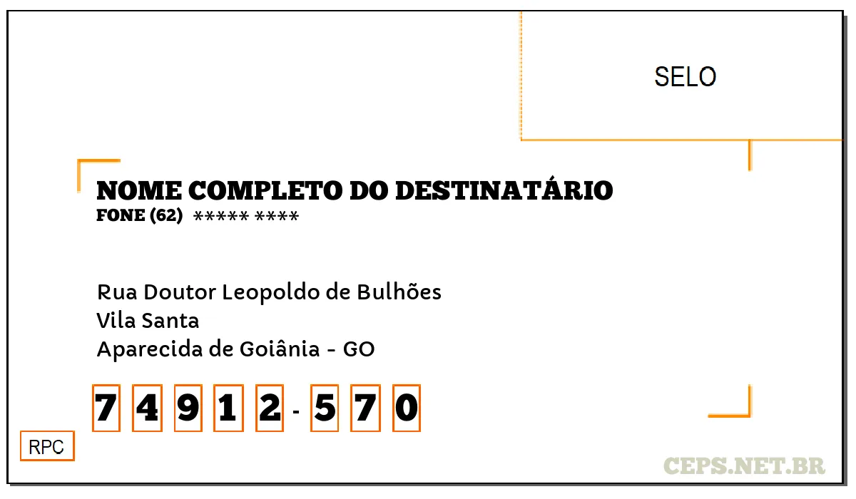 CEP APARECIDA DE GOIÂNIA - GO, DDD 62, CEP 74912570, RUA DOUTOR LEOPOLDO DE BULHÕES, BAIRRO VILA SANTA.