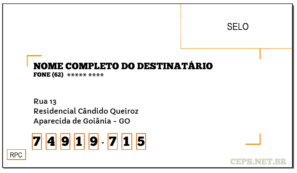 CEP APARECIDA DE GOIÂNIA - GO, DDD 62, CEP 74919715, RUA 13, BAIRRO RESIDENCIAL CÂNDIDO QUEIROZ.