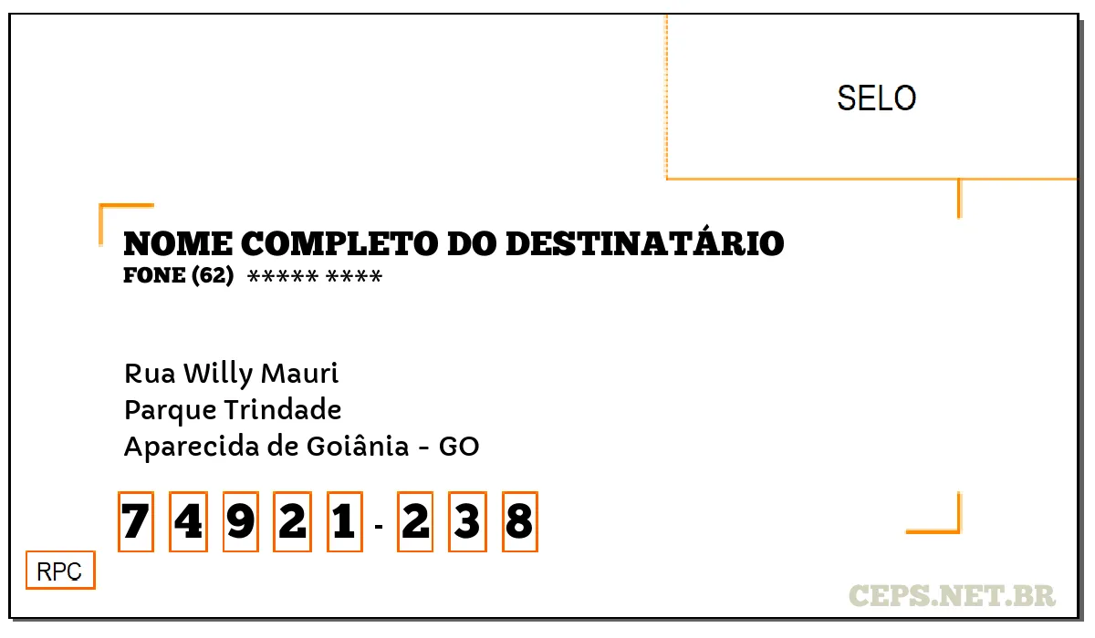 CEP APARECIDA DE GOIÂNIA - GO, DDD 62, CEP 74921238, RUA WILLY MAURI, BAIRRO PARQUE TRINDADE.