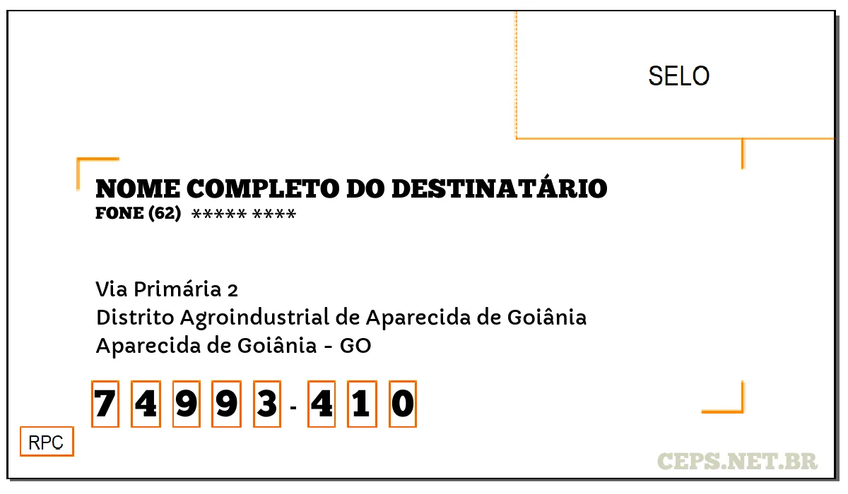 CEP APARECIDA DE GOIÂNIA - GO, DDD 62, CEP 74993410, VIA PRIMÁRIA 2, BAIRRO DISTRITO AGROINDUSTRIAL DE APARECIDA DE GOIÂNIA.