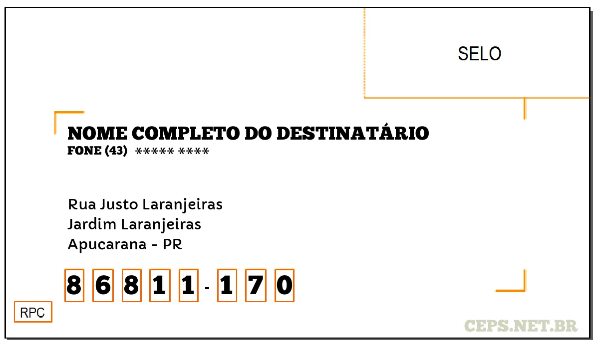 CEP APUCARANA - PR, DDD 43, CEP 86811170, RUA JUSTO LARANJEIRAS, BAIRRO JARDIM LARANJEIRAS.