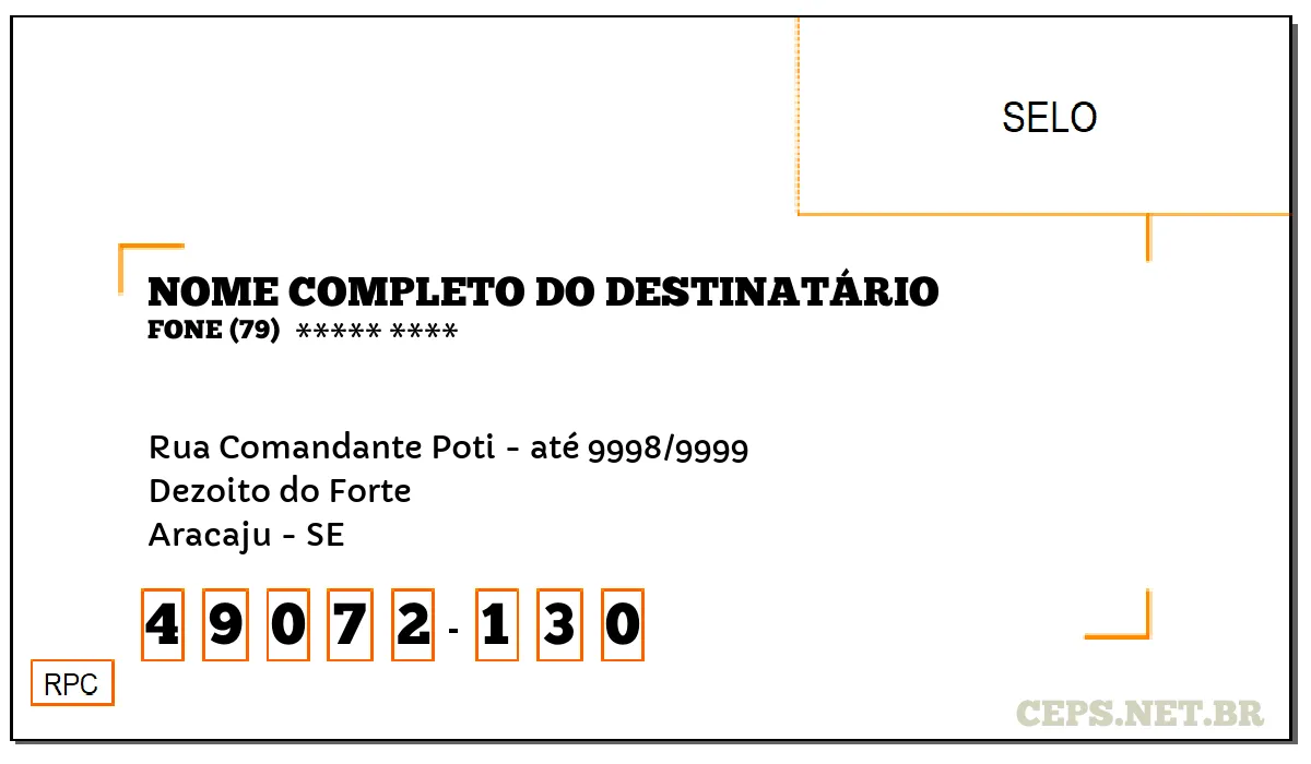 CEP ARACAJU - SE, DDD 79, CEP 49072130, RUA COMANDANTE POTI - ATÉ 9998/9999, BAIRRO DEZOITO DO FORTE.