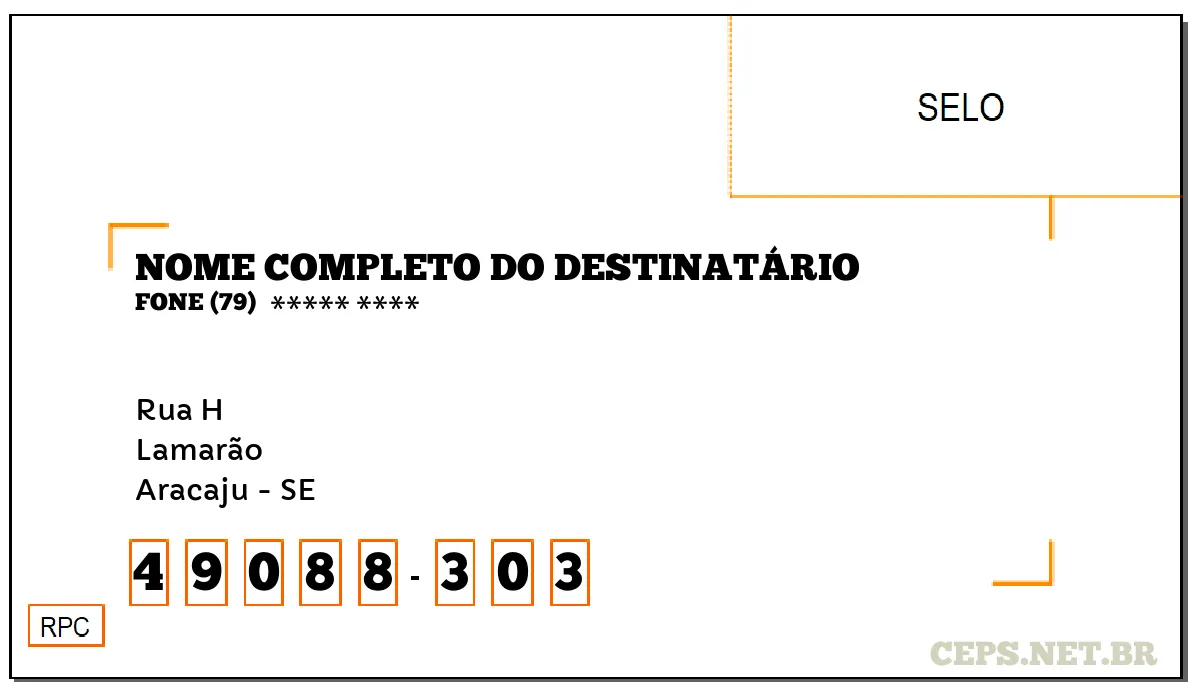 CEP ARACAJU - SE, DDD 79, CEP 49088303, RUA H, BAIRRO LAMARÃO.