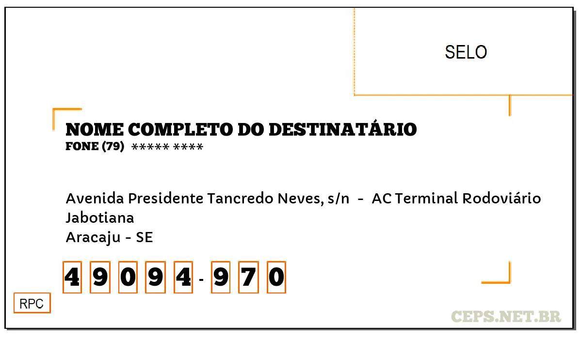 CEP ARACAJU - SE, DDD 79, CEP 49094970, AVENIDA PRESIDENTE TANCREDO NEVES, S/N , BAIRRO JABOTIANA.