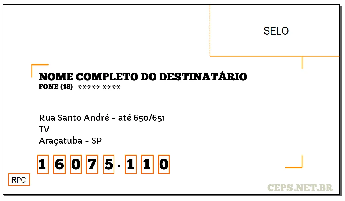 CEP ARAÇATUBA - SP, DDD 18, CEP 16075110, RUA SANTO ANDRÉ - ATÉ 650/651, BAIRRO TV.