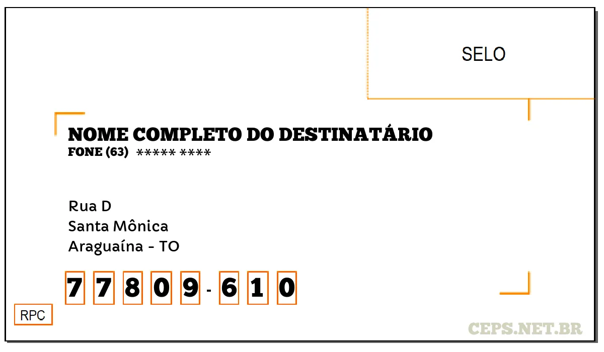 CEP ARAGUAÍNA - TO, DDD 63, CEP 77809610, RUA D, BAIRRO SANTA MÔNICA.