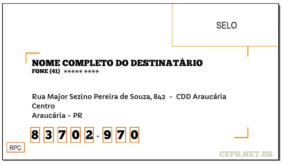 CEP ARAUCÁRIA - PR, DDD 41, CEP 83702970, RUA MAJOR SEZINO PEREIRA DE SOUZA, 842 , BAIRRO CENTRO.