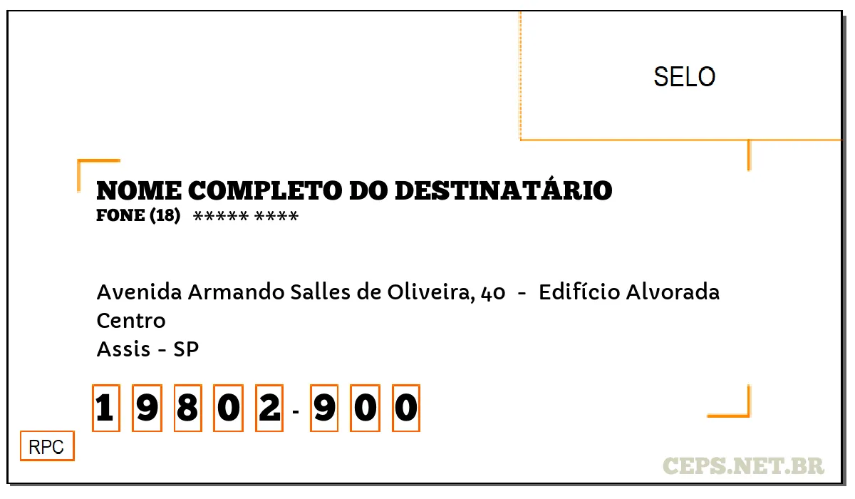 CEP ASSIS - SP, DDD 18, CEP 19802900, AVENIDA ARMANDO SALLES DE OLIVEIRA, 40 , BAIRRO CENTRO.