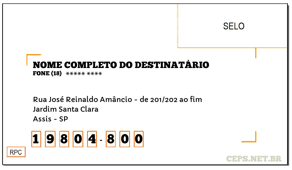 CEP ASSIS - SP, DDD 18, CEP 19804800, RUA JOSÉ REINALDO AMÂNCIO - DE 201/202 AO FIM, BAIRRO JARDIM SANTA CLARA.