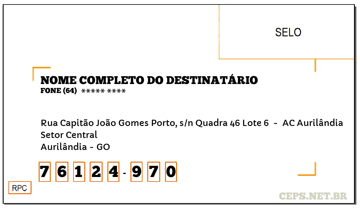 CEP AURILÂNDIA - GO, DDD 64, CEP 76124970, RUA CAPITÃO JOÃO GOMES PORTO, S/N QUADRA 46 LOTE 6 , BAIRRO SETOR CENTRAL.