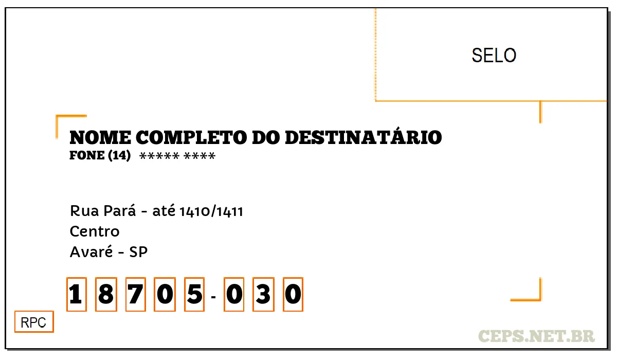 CEP AVARÉ - SP, DDD 14, CEP 18705030, RUA PARÁ - ATÉ 1410/1411, BAIRRO CENTRO.