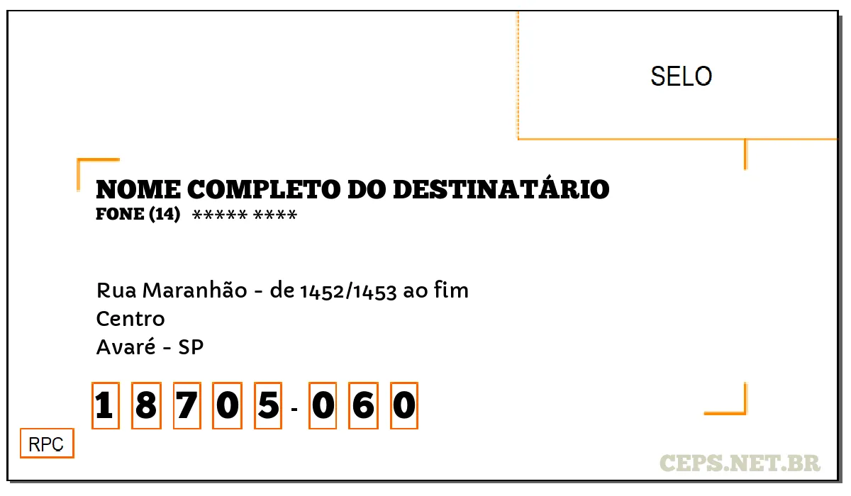 CEP AVARÉ - SP, DDD 14, CEP 18705060, RUA MARANHÃO - DE 1452/1453 AO FIM, BAIRRO CENTRO.