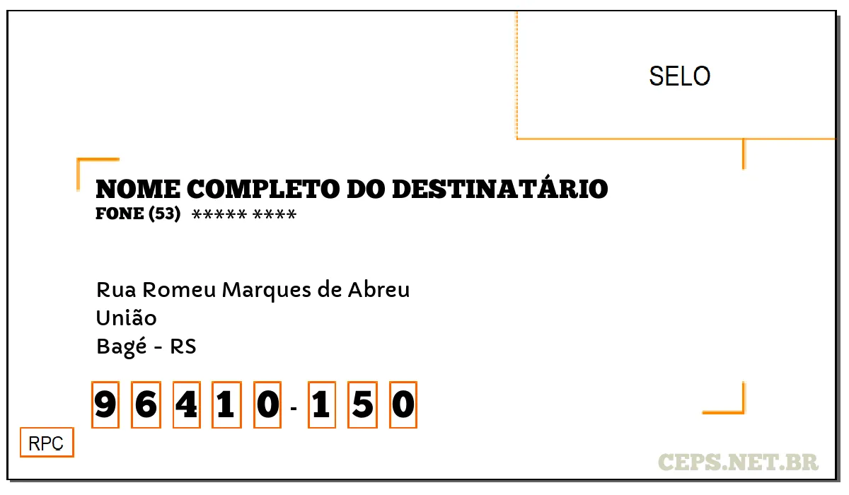 CEP BAGÉ - RS, DDD 53, CEP 96410150, RUA ROMEU MARQUES DE ABREU, BAIRRO UNIÃO.