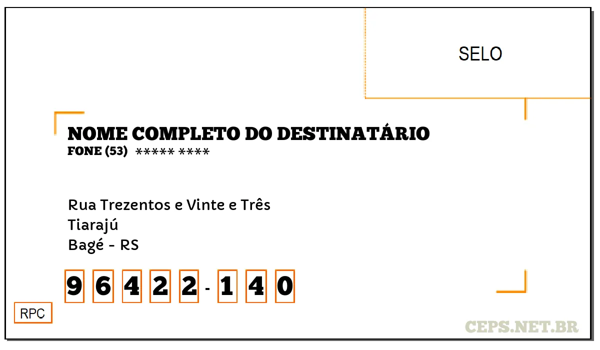 CEP BAGÉ - RS, DDD 53, CEP 96422140, RUA TREZENTOS E VINTE E TRÊS, BAIRRO TIARAJÚ.