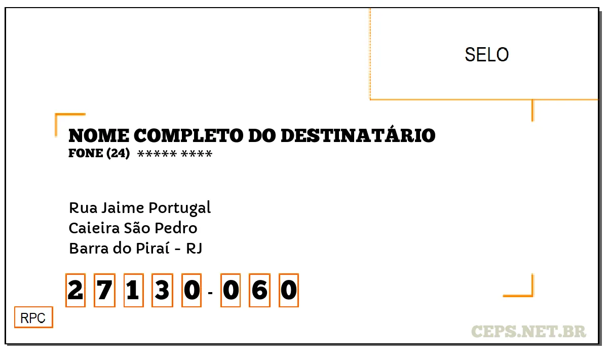 CEP BARRA DO PIRAÍ - RJ, DDD 24, CEP 27130060, RUA JAIME PORTUGAL, BAIRRO CAIEIRA SÃO PEDRO.